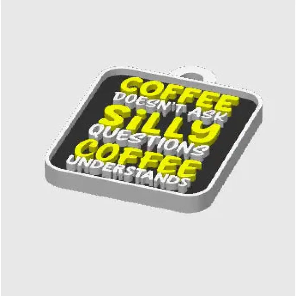 Coffee quote 2 - keychains