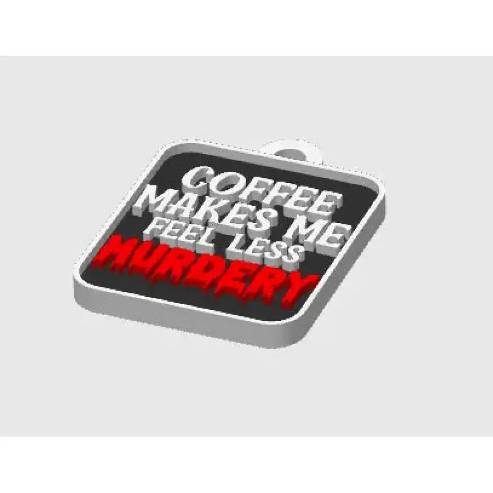 Coffee quote 3 - keychains