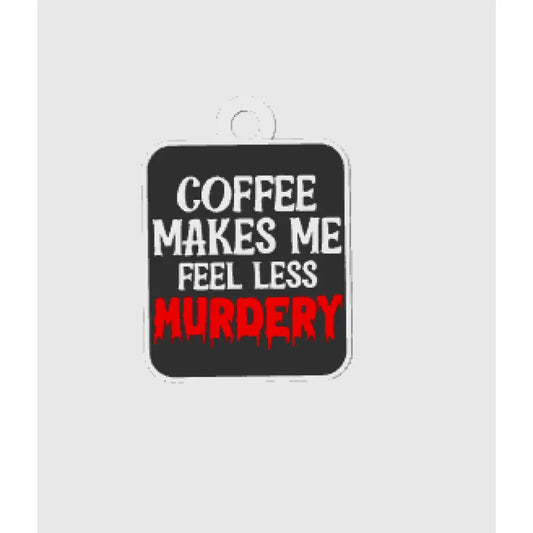 Coffee quote 3 - keychains